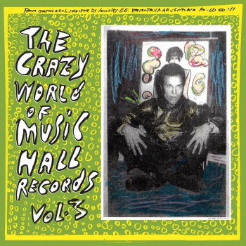 Crazy World Of Music Hall - Vol. 3